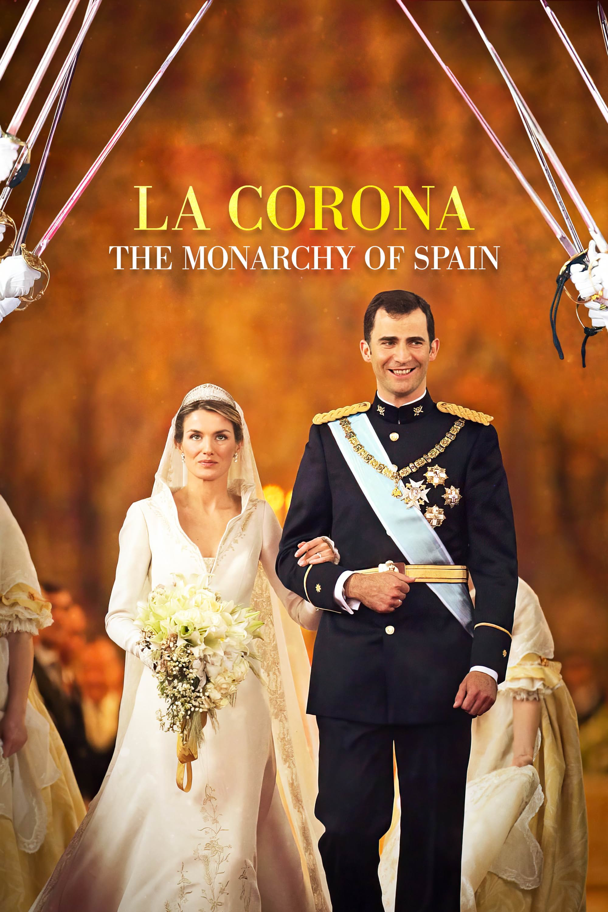     La Corona: The Monarchy of Spain